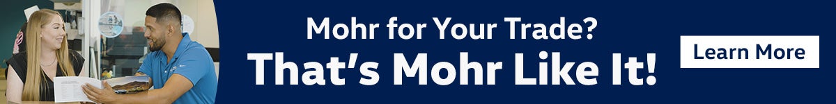 mohr for your trade